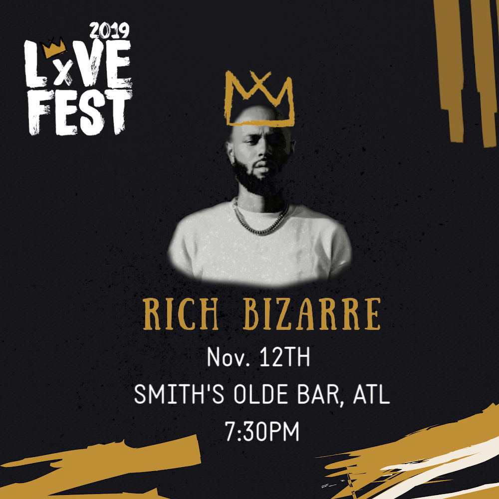 LxVE Fest 2019 Presents: Rich Bizarre