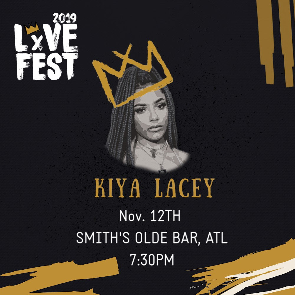 LxVE Fest 2019 Presents: Kiya Lacey