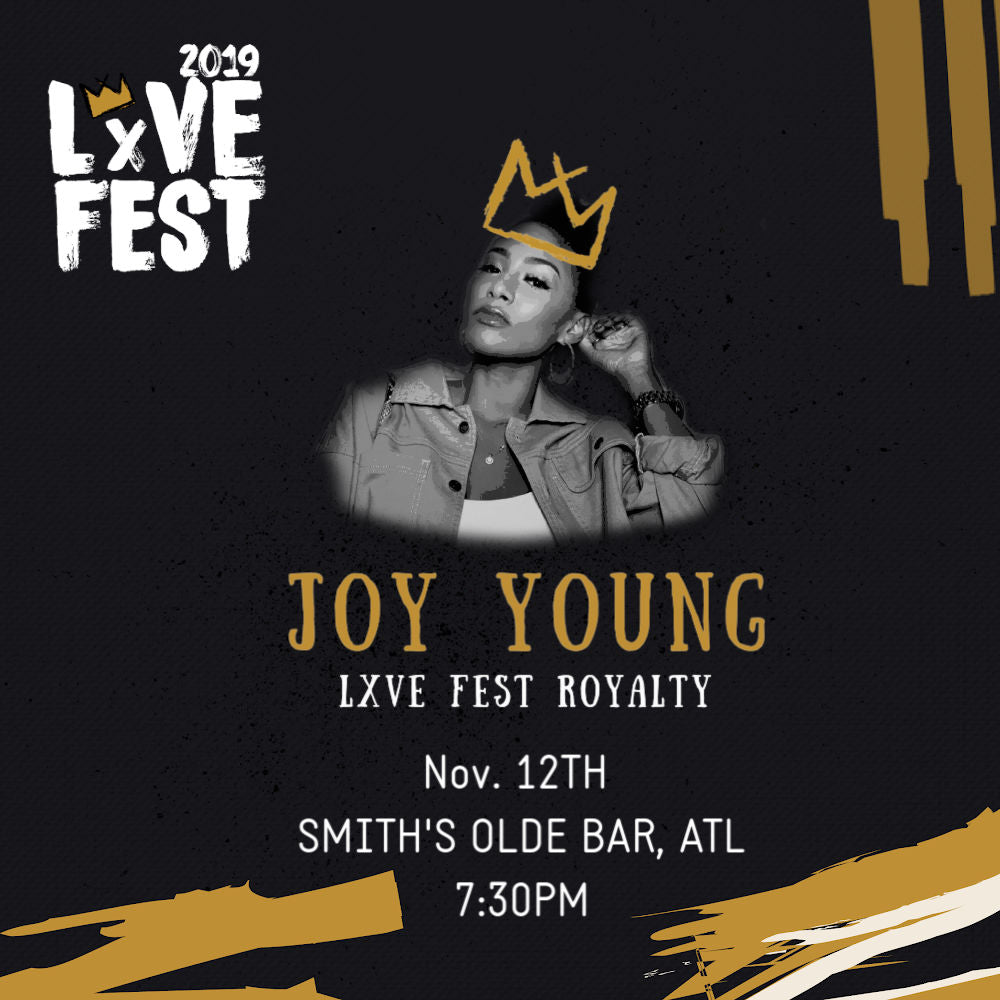 LxVE Fest 2019 Presents The Crowning: with Joy Young