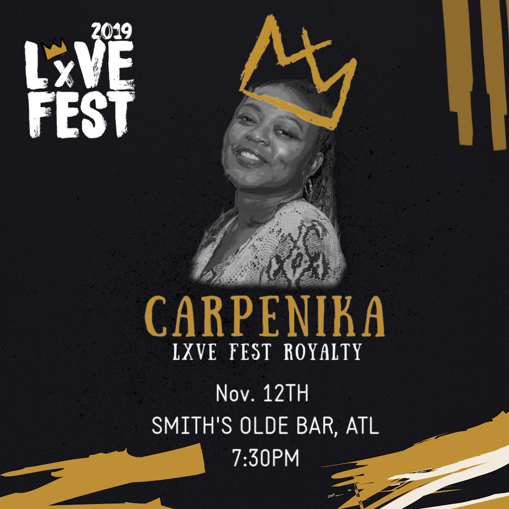 LxVE Fest 2019 Presents: Carpenika