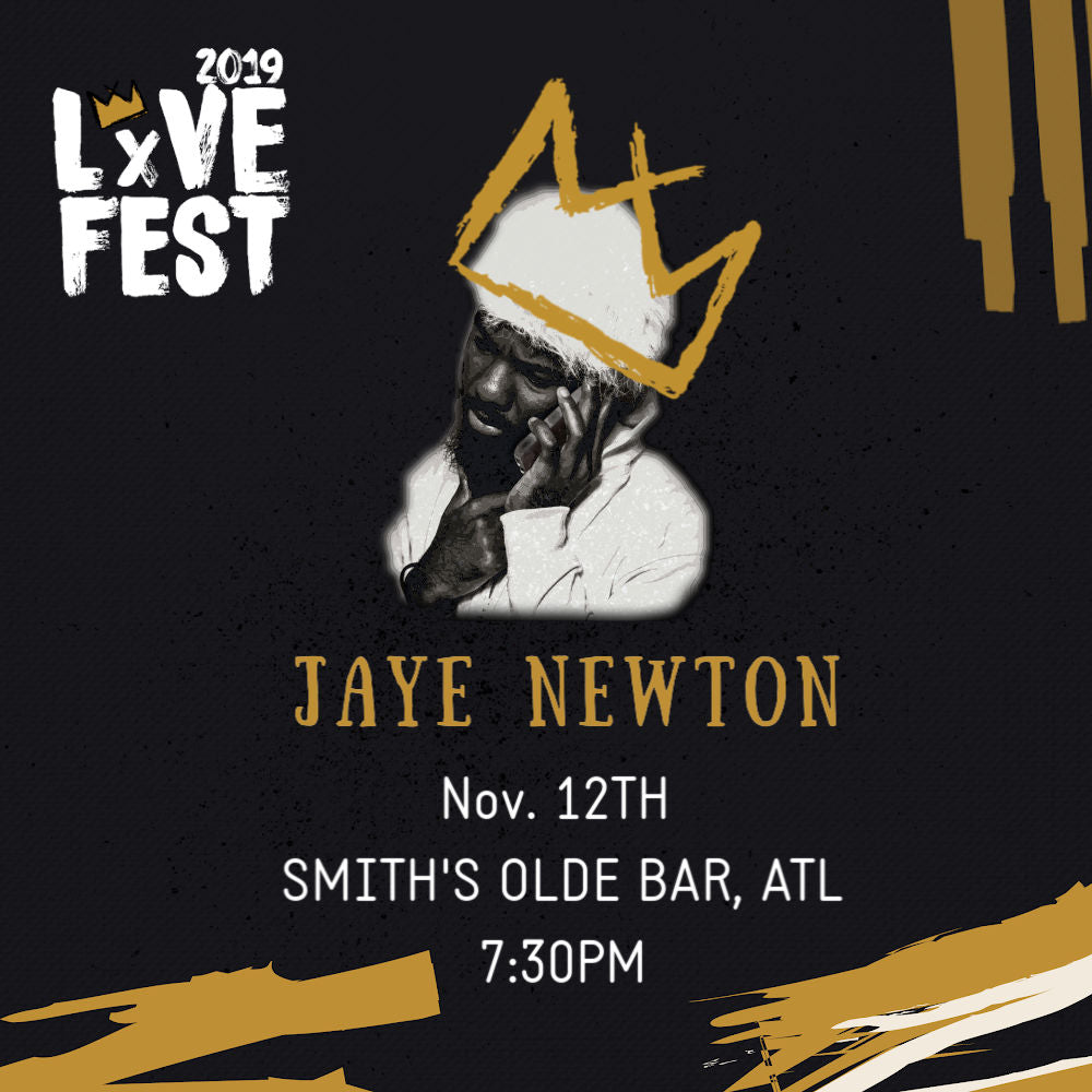 LxVE Presents: Jaye Newton, LxVE Fest 2019